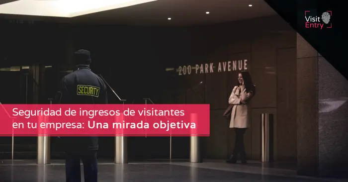Gestión de Acceso para Visitantes en Empresas