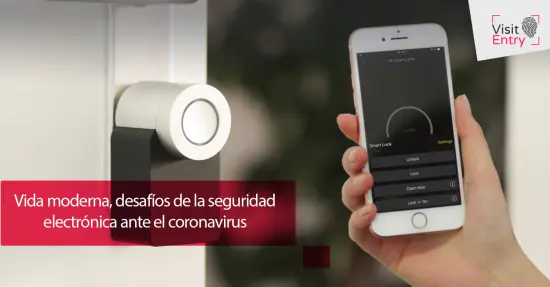 Vida moderna, desafíos de la seguridad electrónica ante el coronavirus