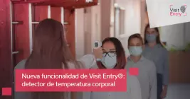 Nueva funcionalidad de Visit Entry®: detector de temperatura corporal