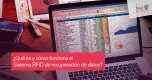 ¿Qué es y cómo funciona el Sistema RFID de recuperación de datos?