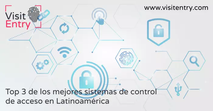 Los 3 sistemas líderes de control de acceso en América Latina